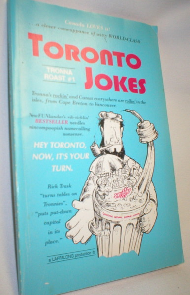 Tronna Roast #1; Toronto Jokes