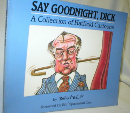 Say Goodnight, Dick