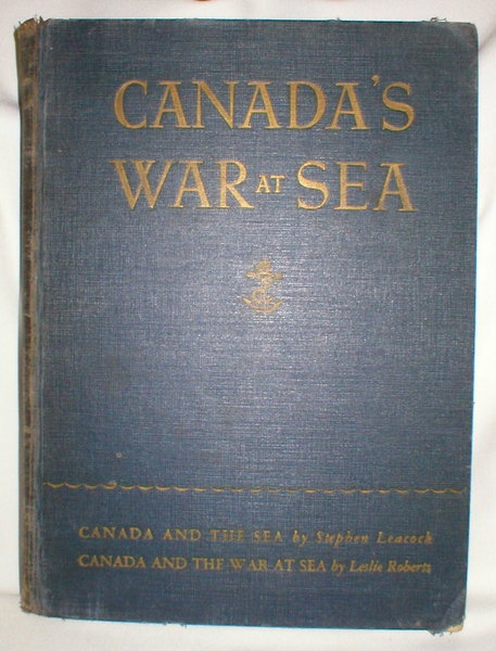 Canada's War at Sea; In Two Volumes