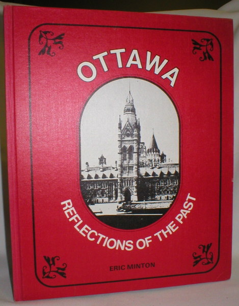 Ottawa; Reflections of the Past