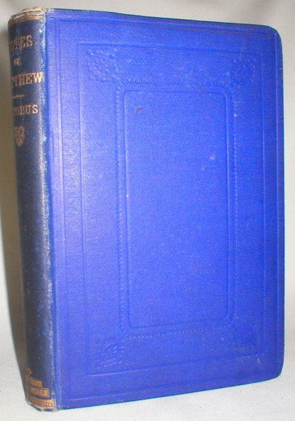 Notes on the Gospels, Critical and Explanatory; Matthew
