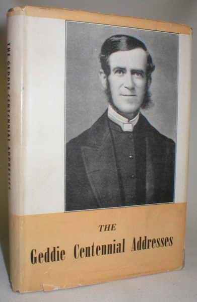 The Geddie Centennial Addresses