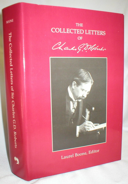 The Collected Letters Of Charles G.D. Roberts