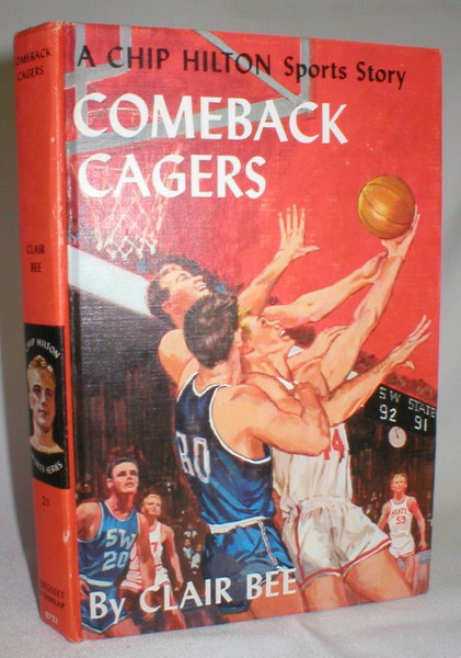 Comeback Cagers; A Chip Hilton Sports Story