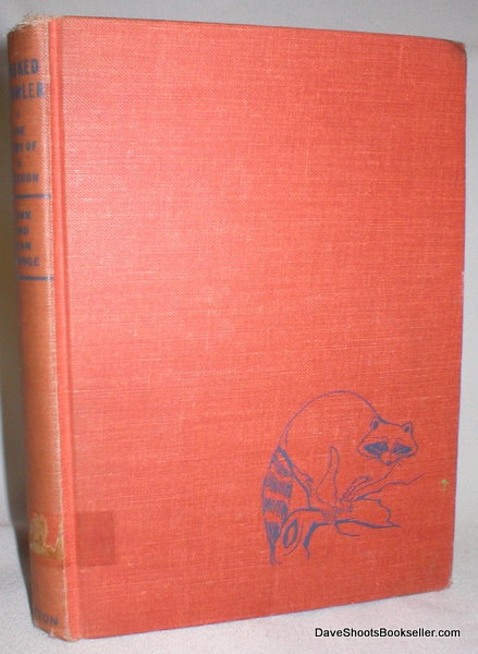 Masked Prowler; The Story of a Raccoon