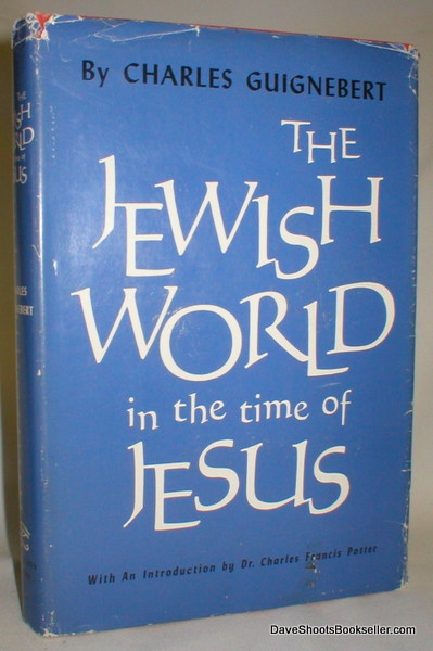 The Jewish World in the Time of Jesus
