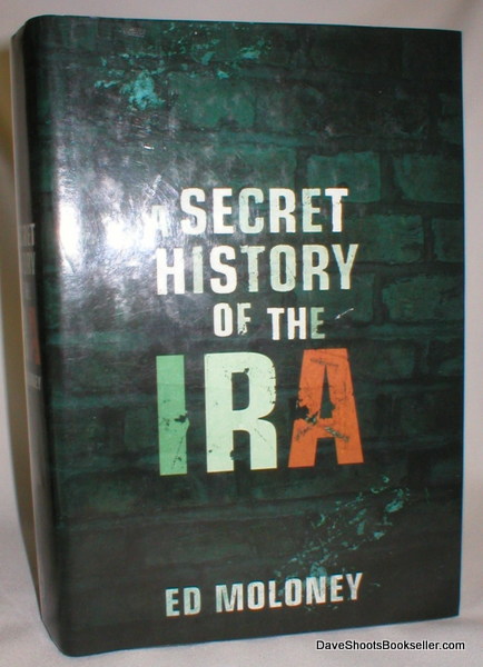 A Secret History of the IRA