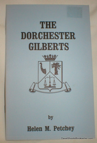 The Dorchester Gilberts