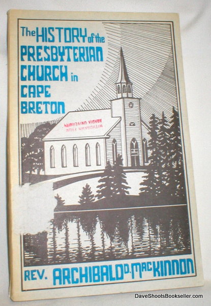 The History of the Presbyterian Church in Cape Breton