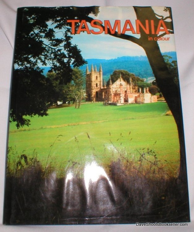 Tasmania in Colour