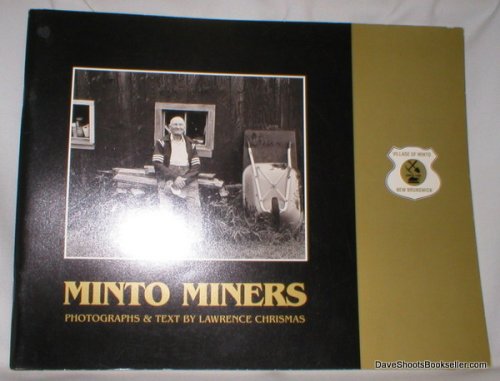 Minto Miners; A Tribute