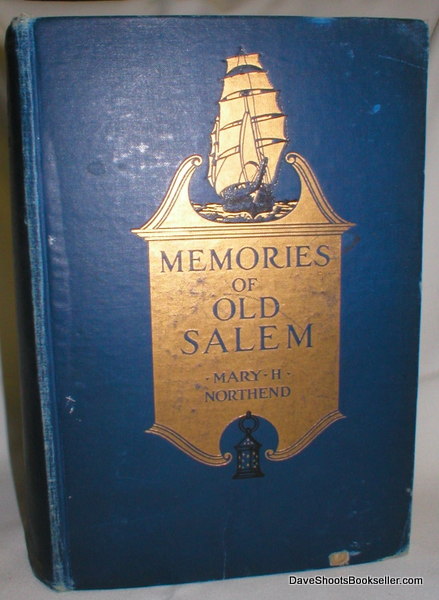 Memories of Old Salem