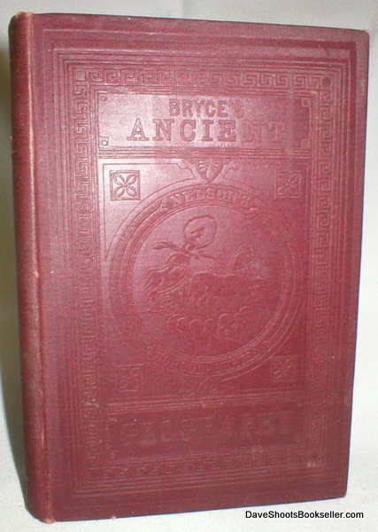 Ancient Geography for the Use of Schools and Private Students