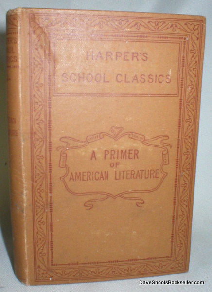 A Primer of American Literature (Harper's School Classics)