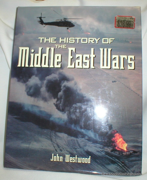 The History of the Middle East Wars