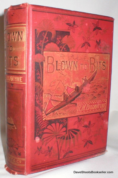 Blown to Bits or The Lonely Man of Rankata (A Tale of the Malay Archipelago)