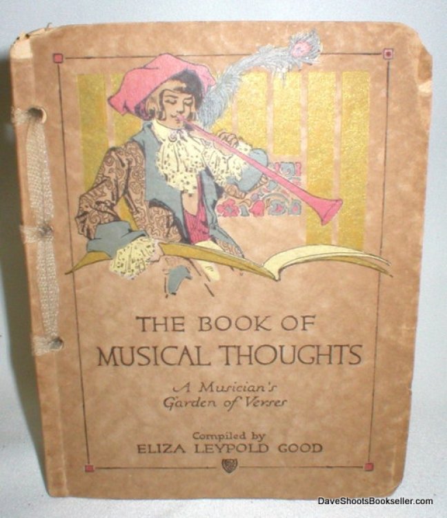 The Book of Musical Thoughts; A Musician's Garden of Verses