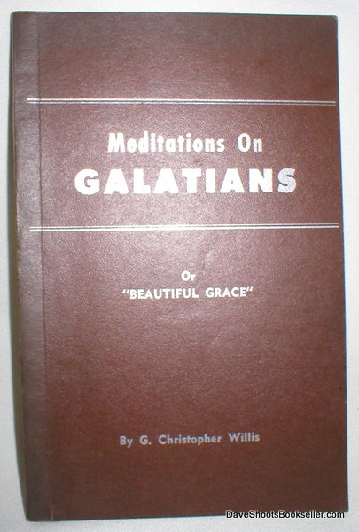 Meditations on Galatians or 