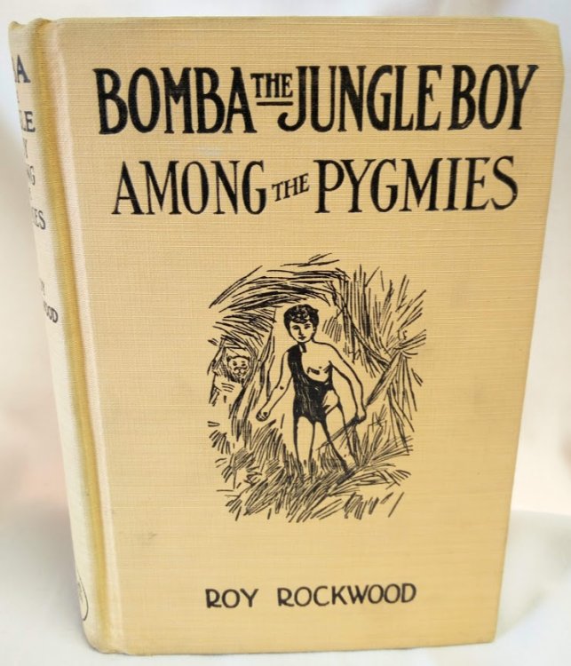 Bomba the Jungle Boy Among the Pygmies