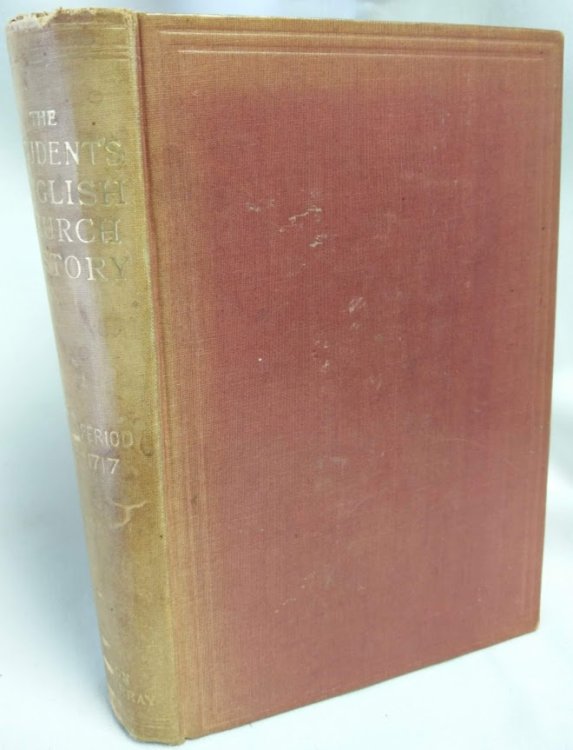 A History of the English Church; Second Period (1509-1717)