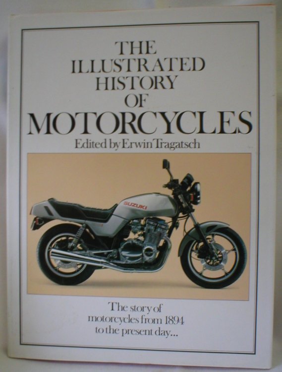 The Illustrated History of Motorcycles