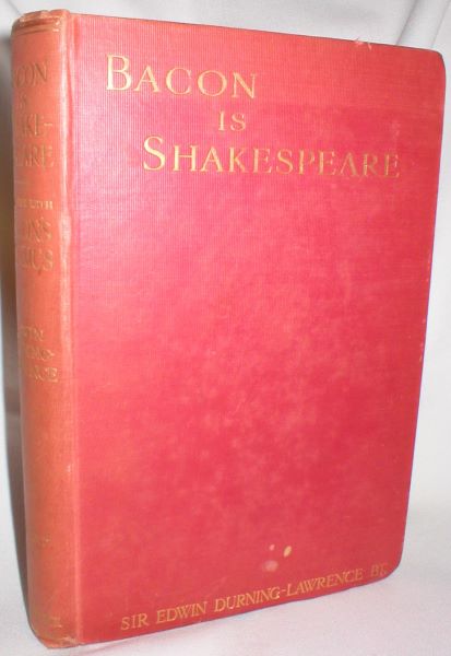 Bacon is Shake-speare; Together with Bacon's Promus