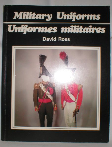 Military Uniforms; Uniformes Militaires