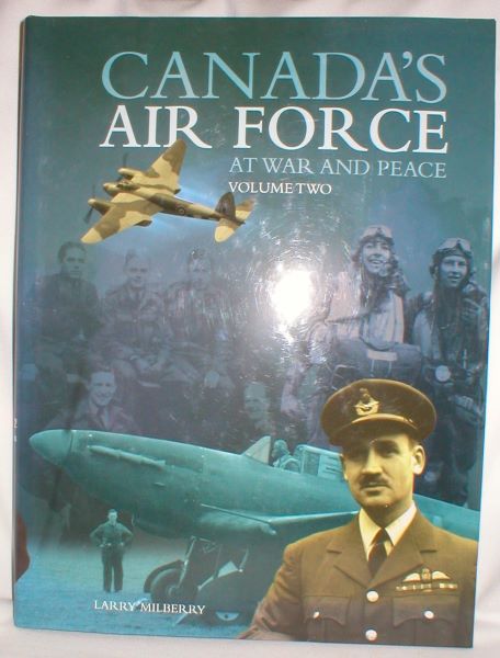 Canada's Air Force; At War and Peace (Volume Two)