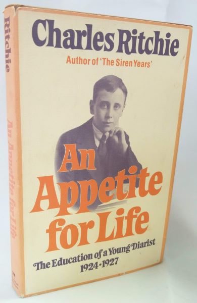 An Appetite for Life; The Education of a Young Diarist 1924-1927