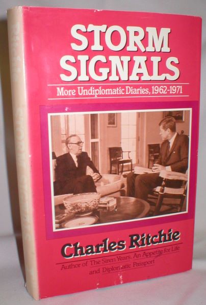 Storm Signals; More Undiplomatic Diaries, 1962-1971