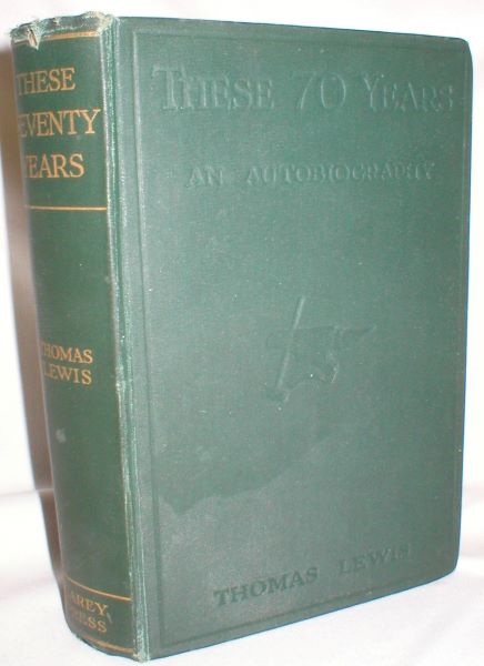 These Seventy Years; An Autobiography
