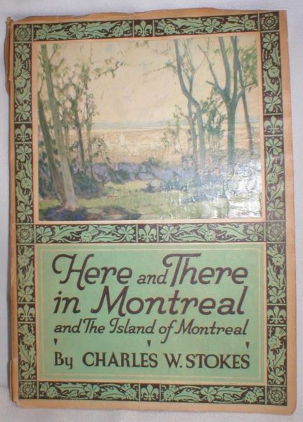 Here and There in Montreal and The Island of Montreal