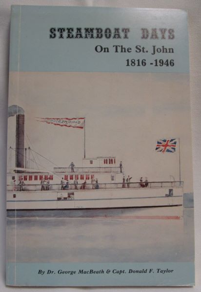 Steamboat Days on the St. John 1816-1946