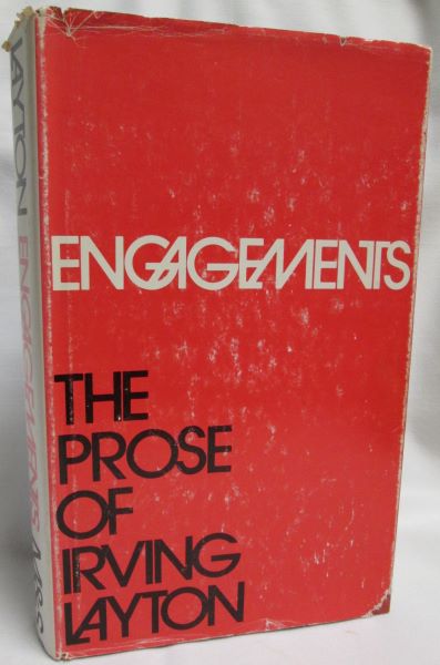 Engagements - The Prose of Irving Layton