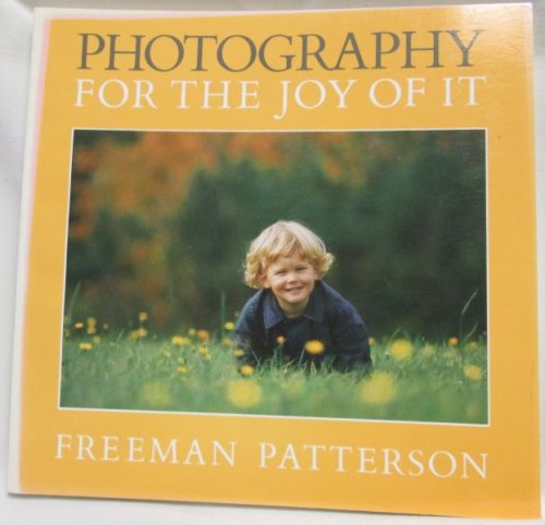 Photography for the Joy of It