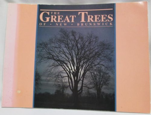 Great Trees of New Brunswick