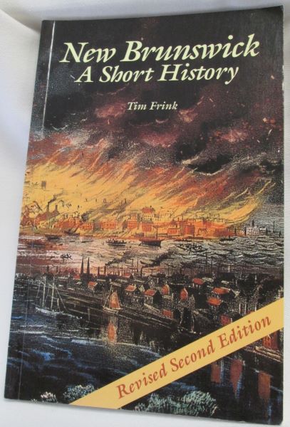 New Brunswick; A Short History