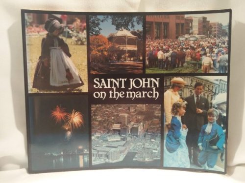 Saint John on the March