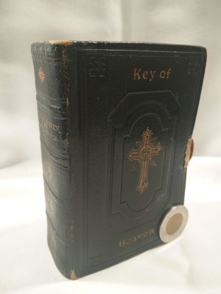 The Key of Heaven; or, A Manual of Prayer