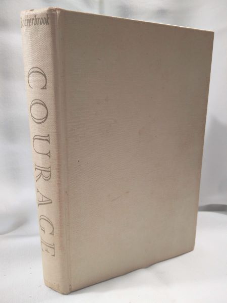 Courage; The Story of Sir James Dunn