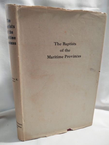 The Baptists of the Maritime Provinces, 1753-1946