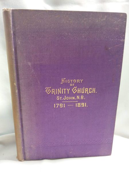 History of Trinity Church, Saint John, New Brunswick, 1791-1891