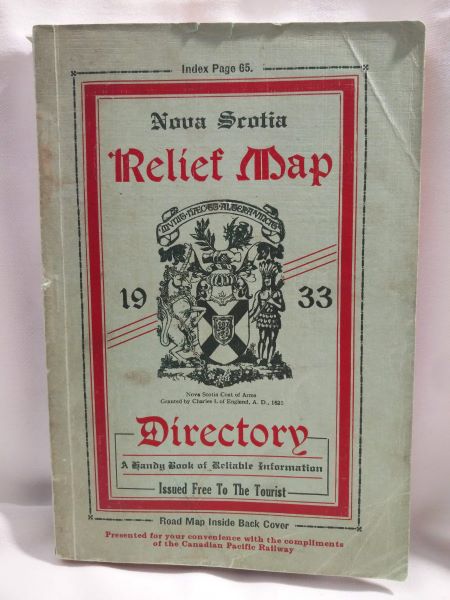 Nova Scotia Relief Map Directory 1933 - A Handy Book of Reliable Information