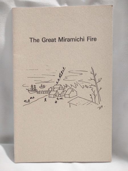 The Great Miramichi Fire