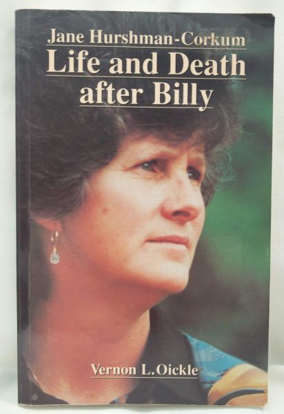Jane Hurshman-Corkum - Life and Death After Billy