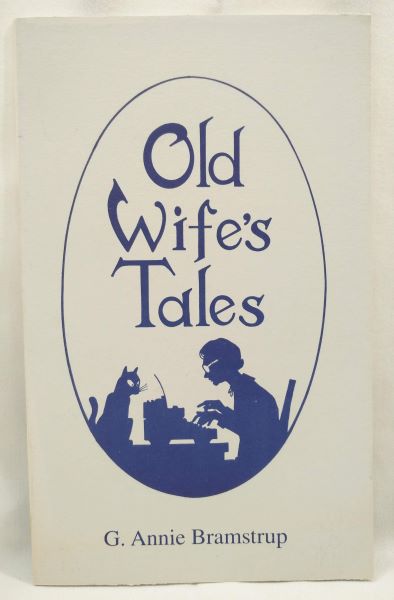 Old Wife's Tales