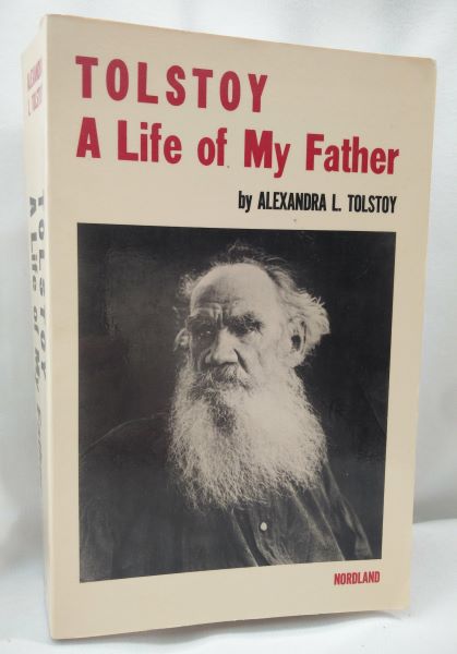 Tolstoy - A Life of My Father