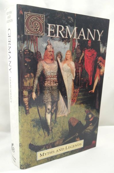 Germany (Myths and Legends Series)