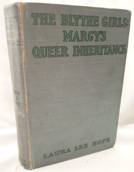 The Blythe Girls: Margy's Queer Inheritance or The Worth of a Name