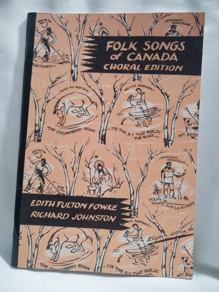 Folk Songs of Canada - Choral Edition